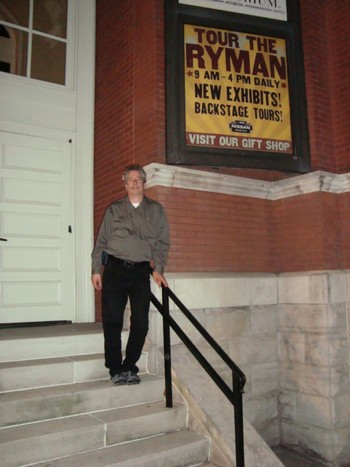 Don outside original entrance to Ryman Auditorium.